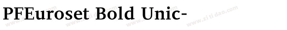 PFEuroset Bold Unic字体转换